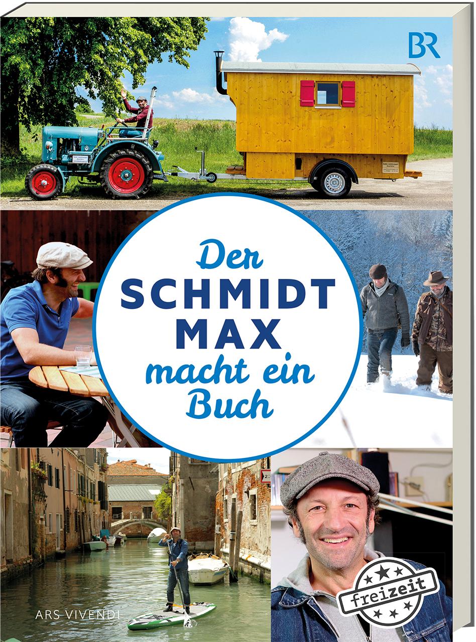 Der Schmidt Max macht ein Buch