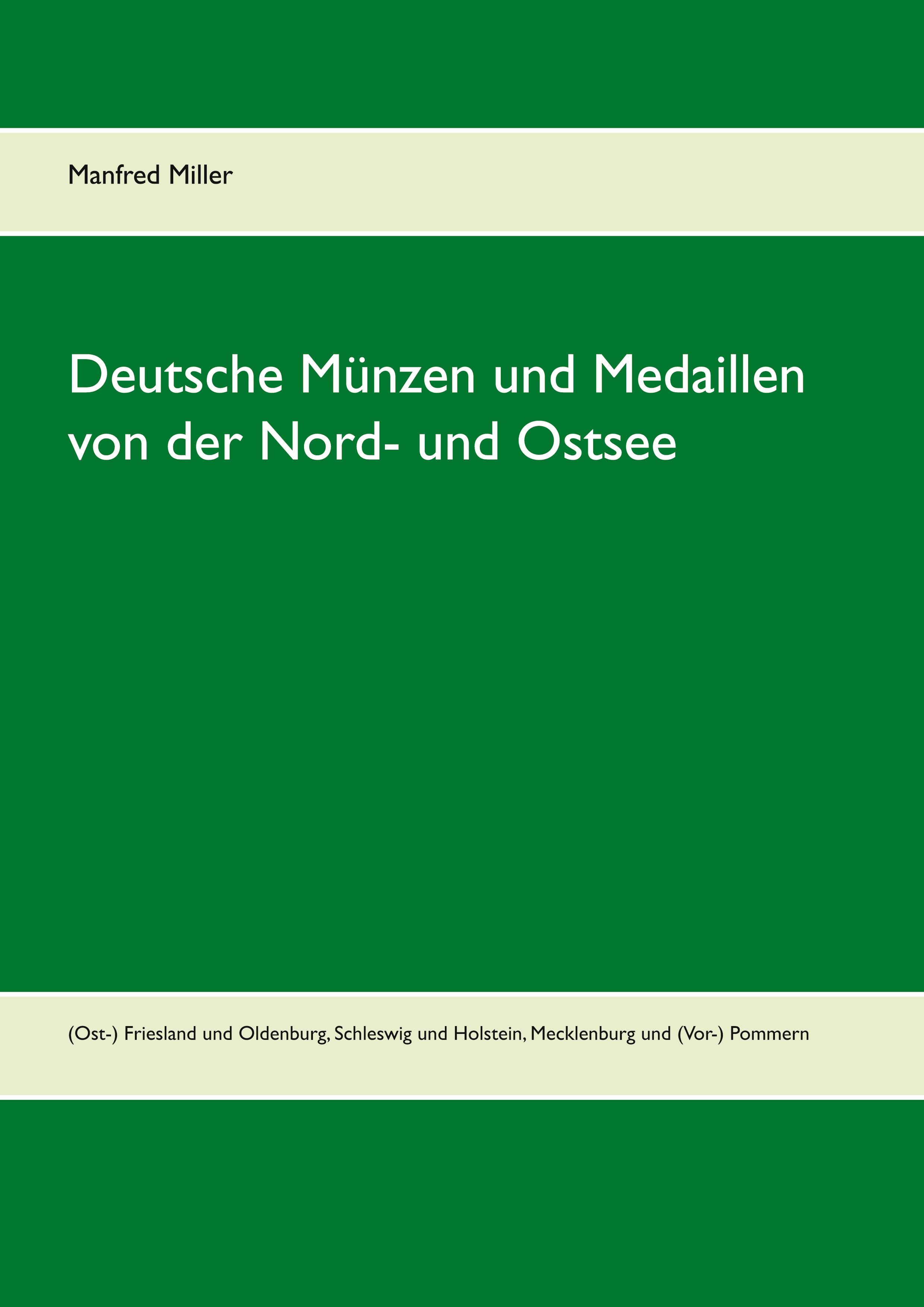 Deutsche Münzen und Medaillen von der Nord- und Ostsee