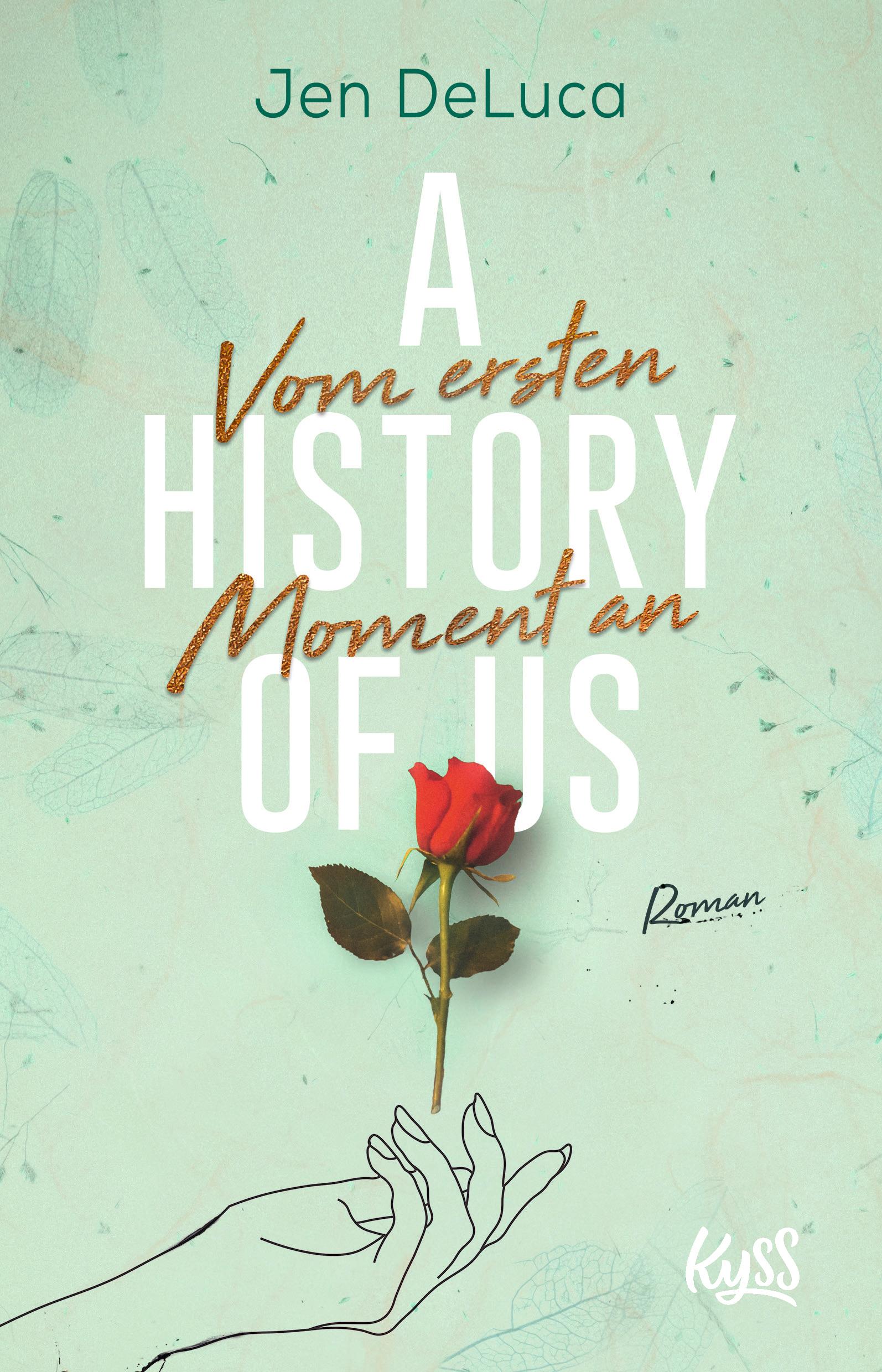 A History of Us - Vom ersten Moment an