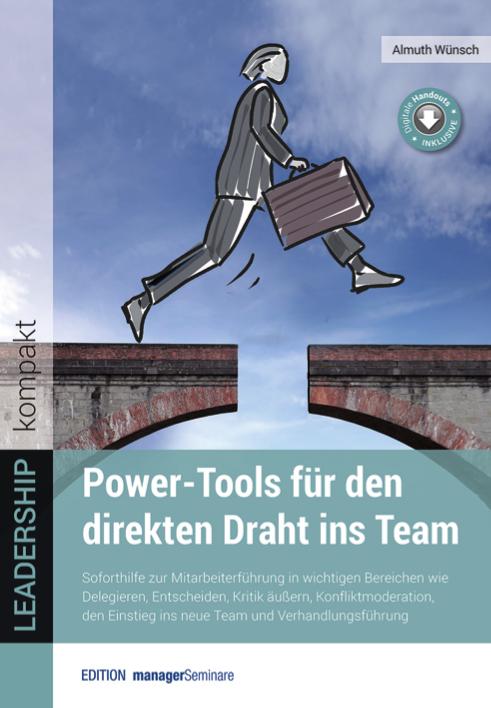 Power-Tools für den direkten Draht ins Team