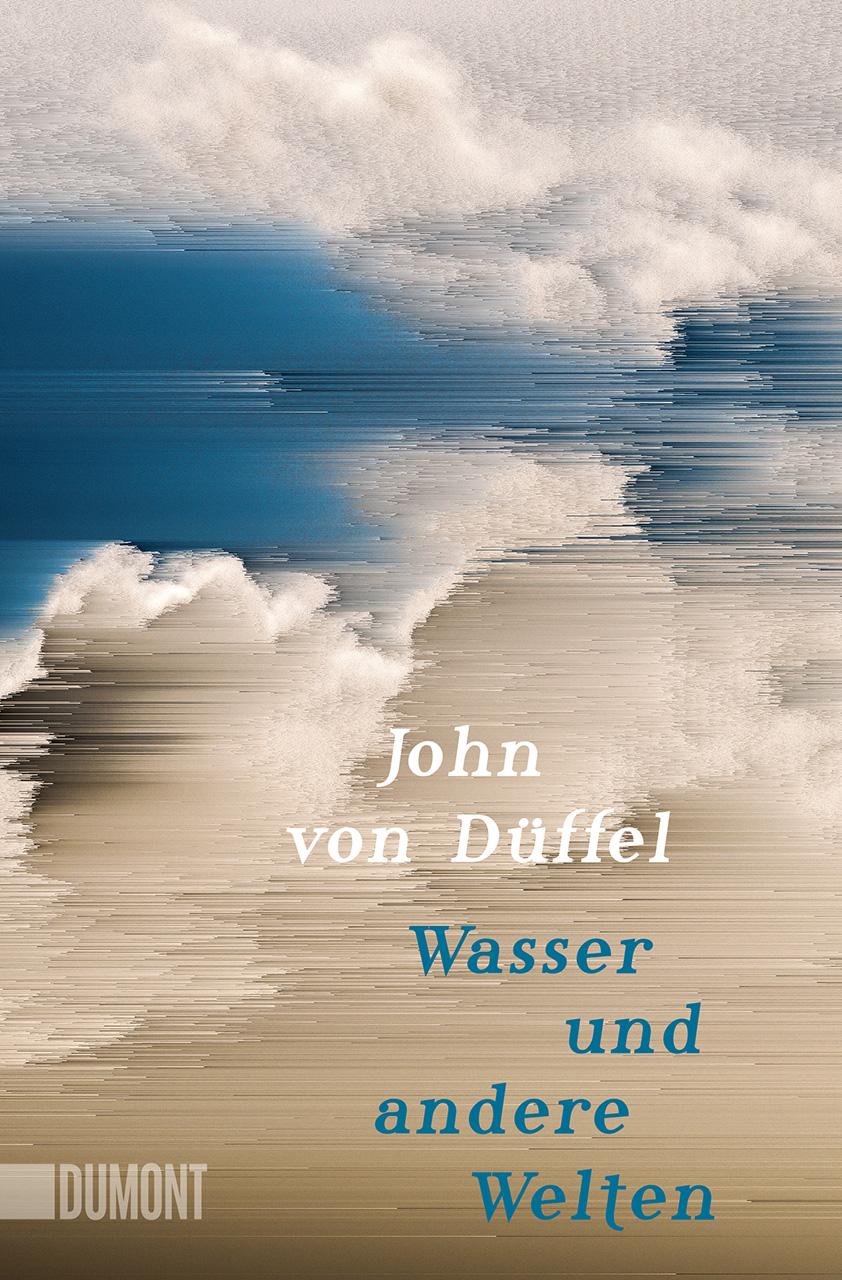 Wasser und andere Welten