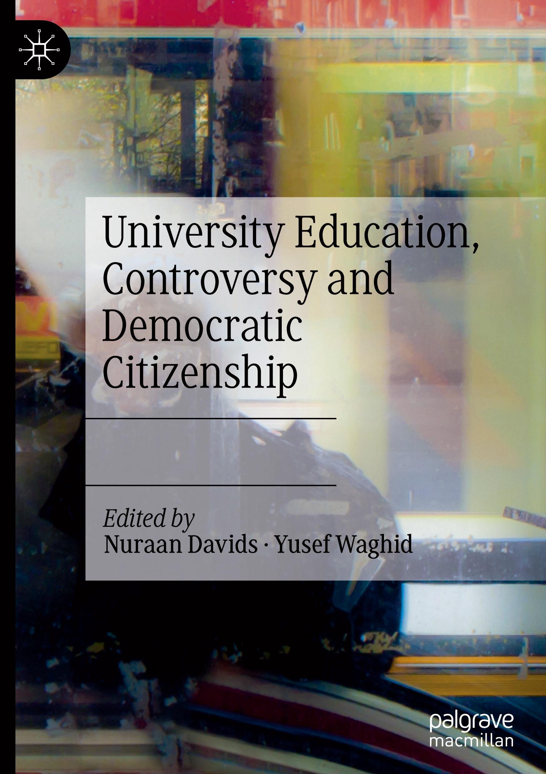 University Education, Controversy and Democratic Citizenship