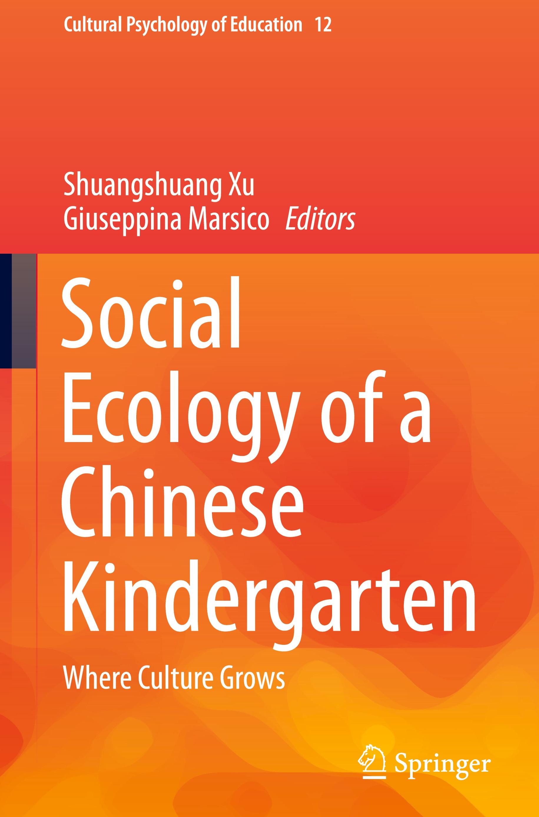 Social Ecology of a Chinese Kindergarten