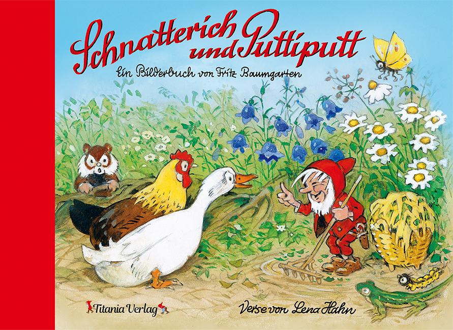 Schnatterich und Puttiputt