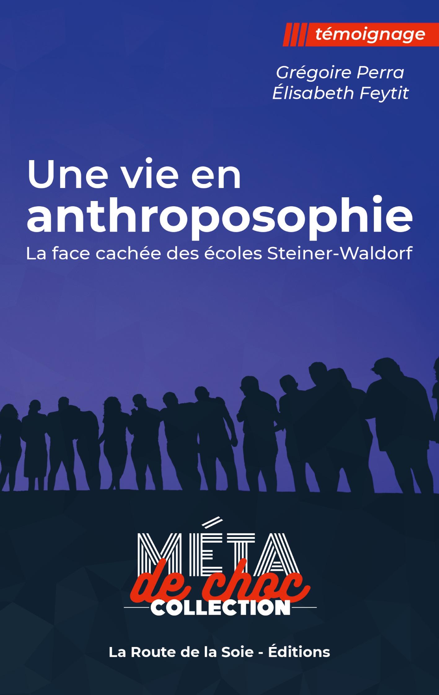 Une vie en anthroposophie