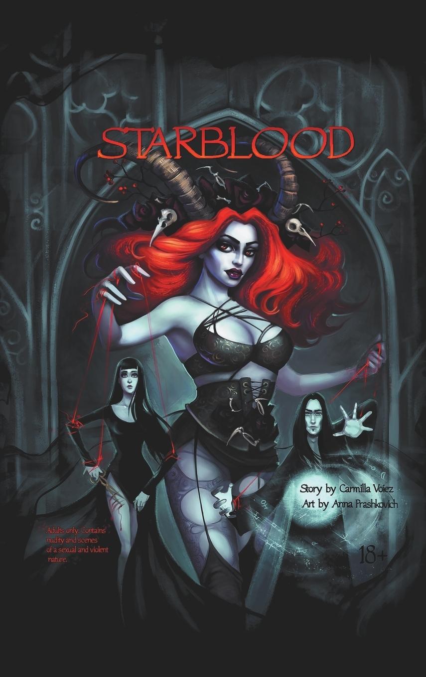 Starblood: the graphic novel/Hardback edition