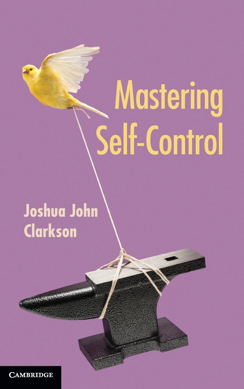 Mastering Self-Control