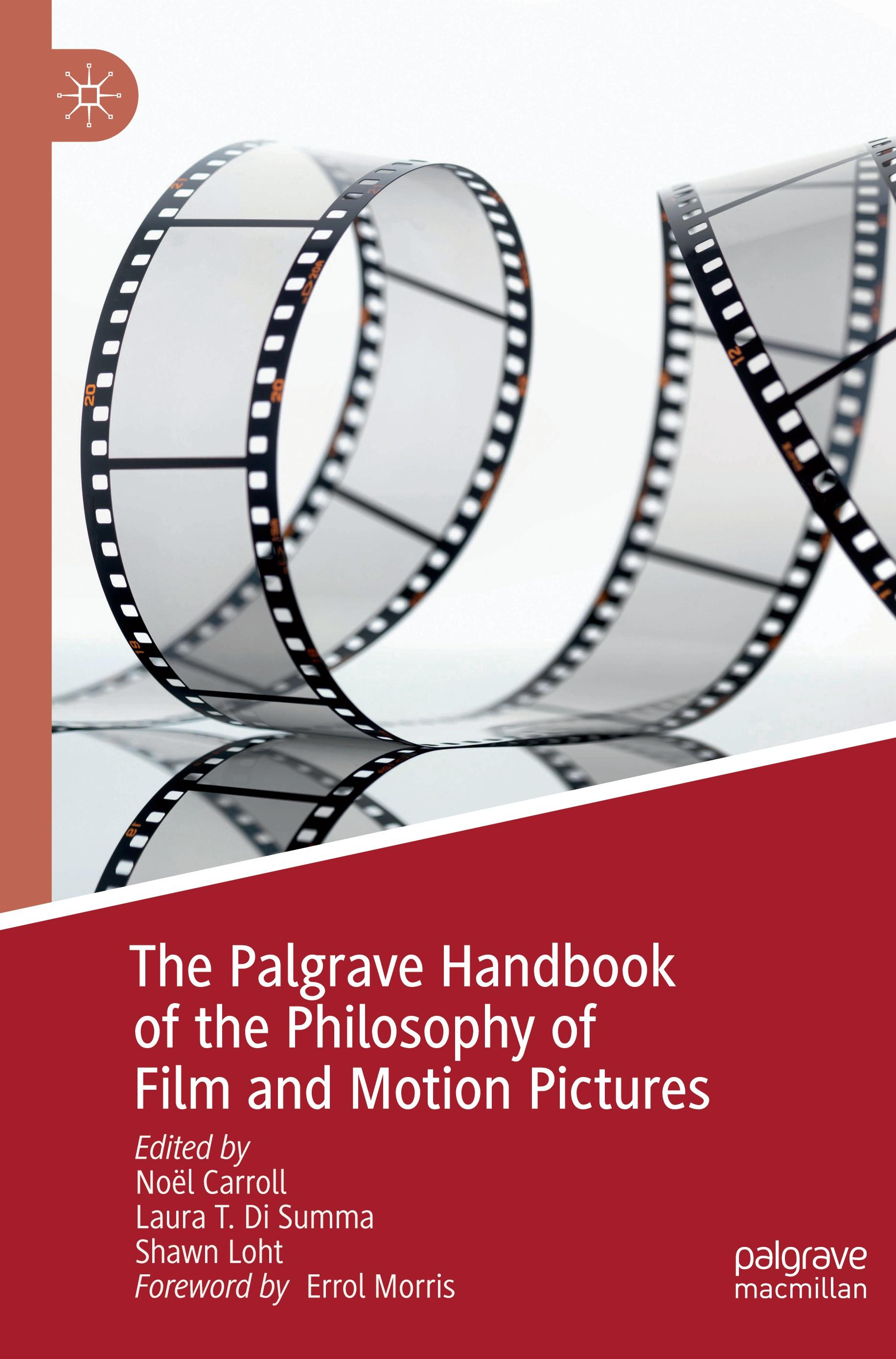 The Palgrave Handbook of the Philosophy of Film and Motion Pictures