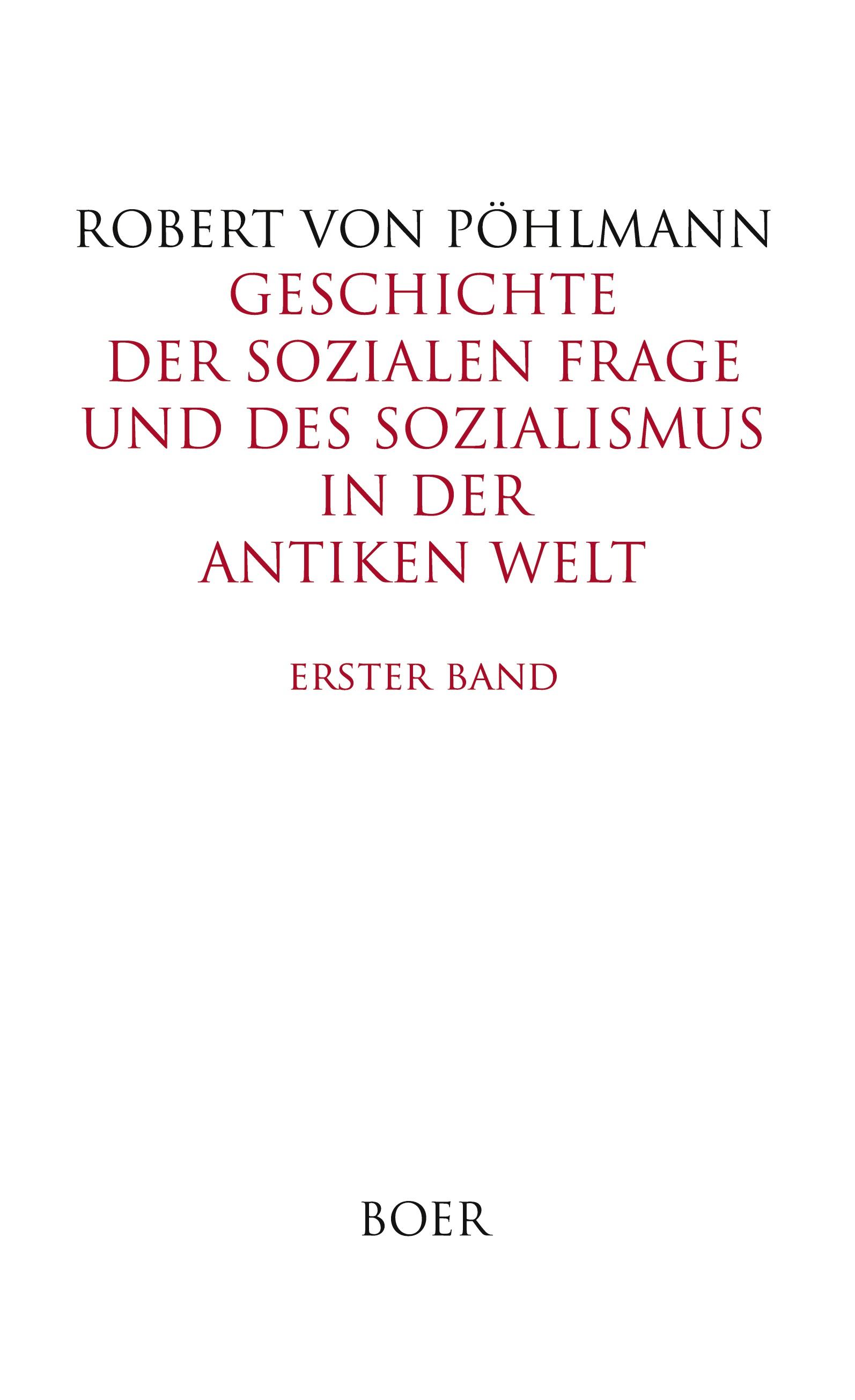 Geschichte der sozialen Frage und des Sozialismus in der antiken Welt, Band 1