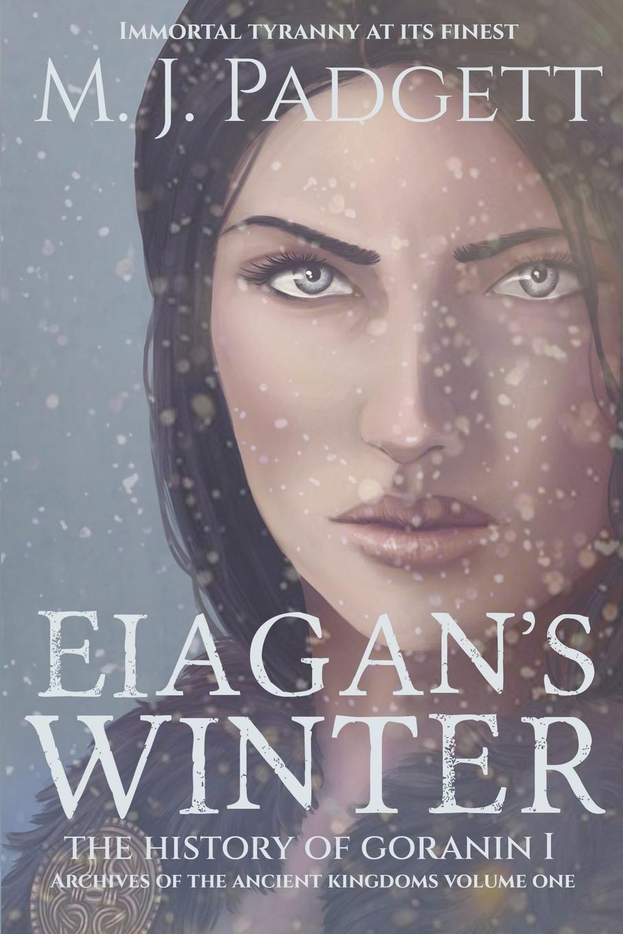 Eiagan's Winter: The History of Goranin I