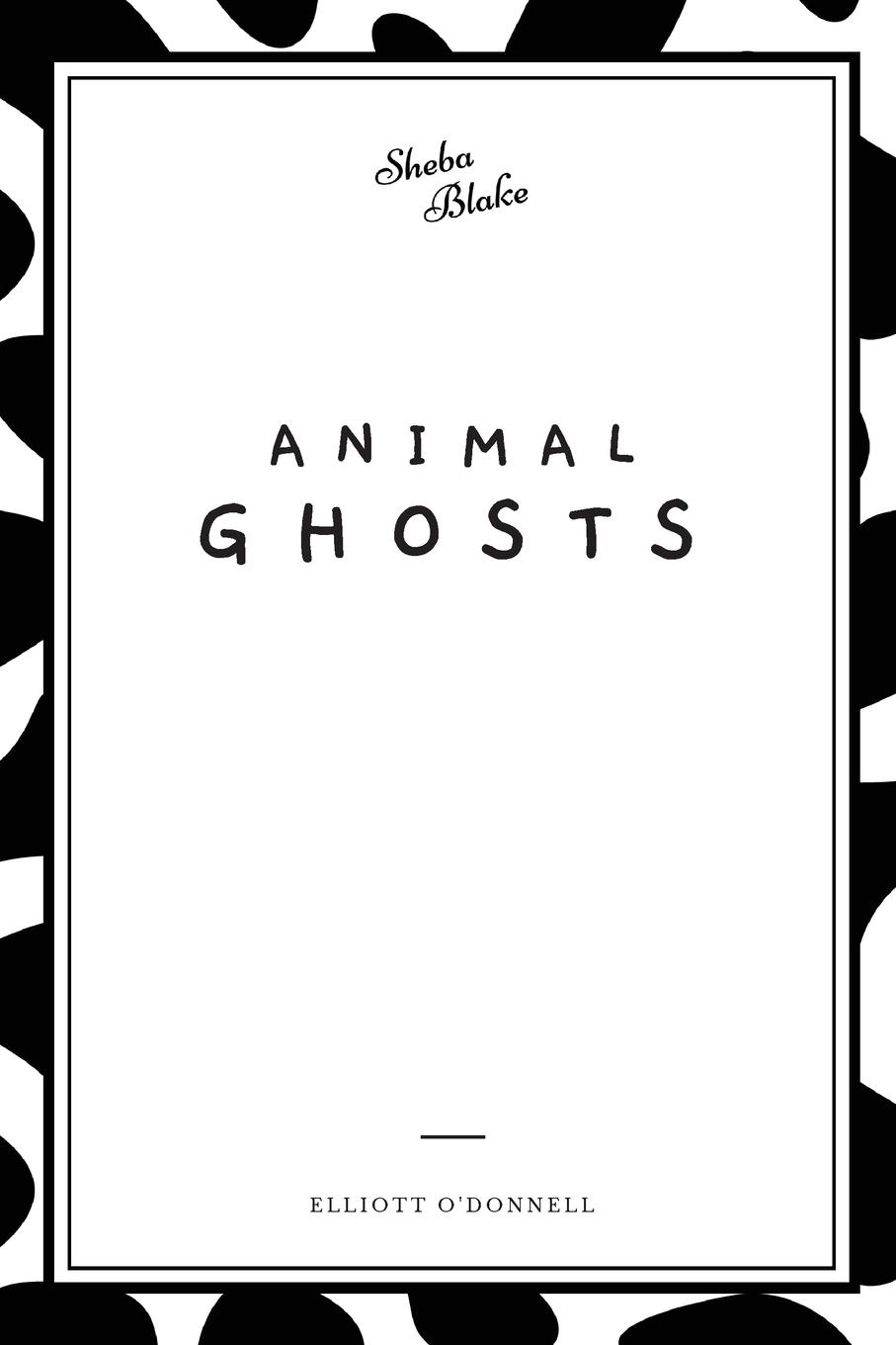 Animal Ghosts