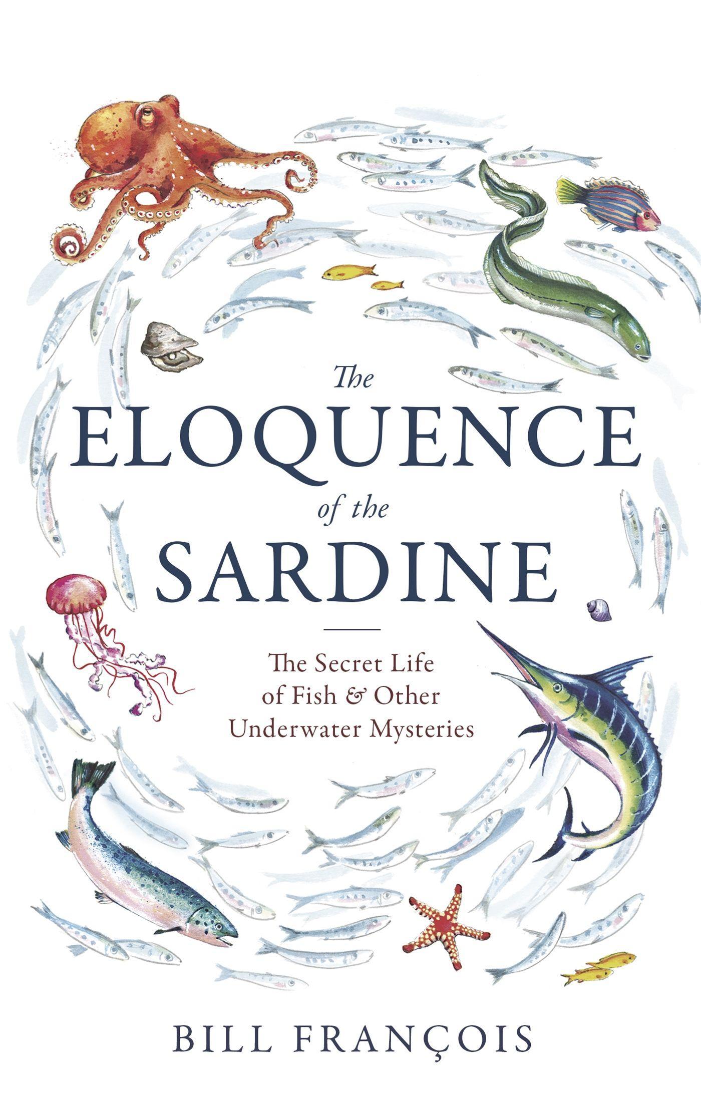 The Eloquence of the Sardine