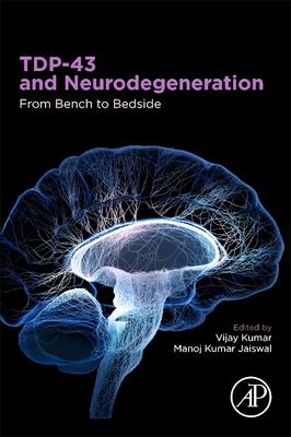 Tdp-43 and Neurodegeneration