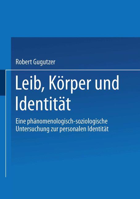 Leib, Körper und Identität