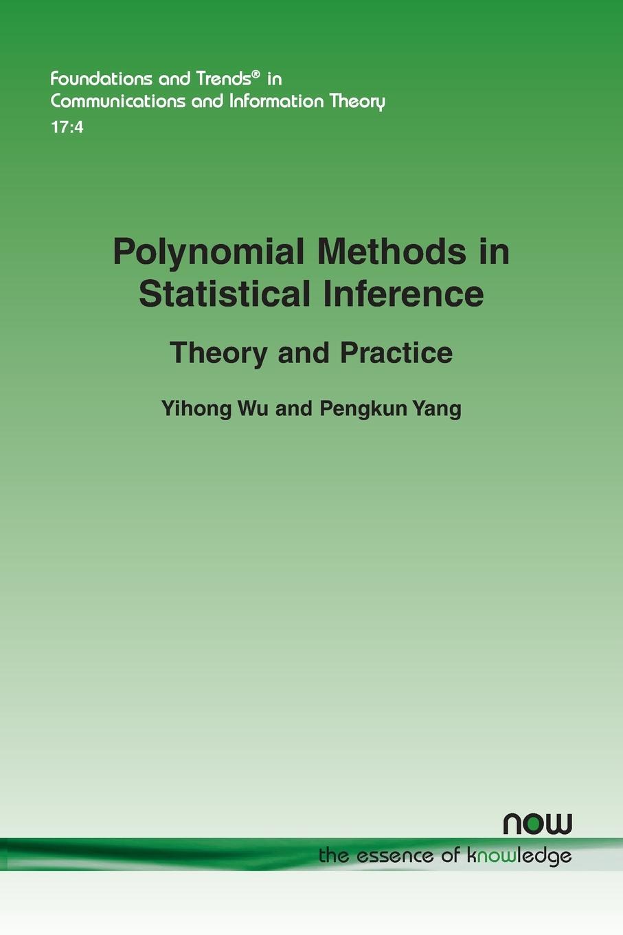 Polynomial Methods in Statistical Inference