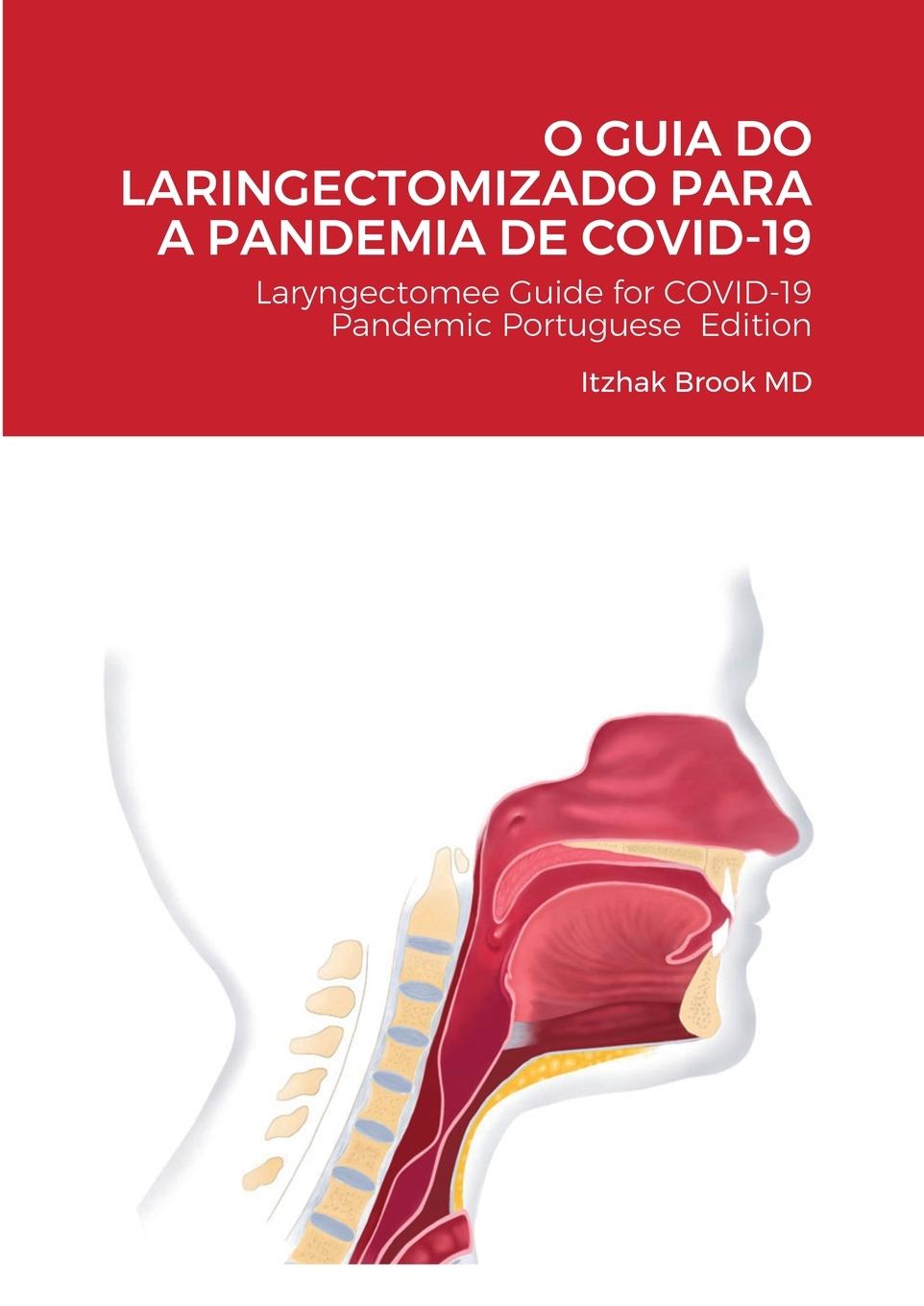 O GUIA DO LARINGECTOMIZADO PARA A PANDEMIA DE COVID-19