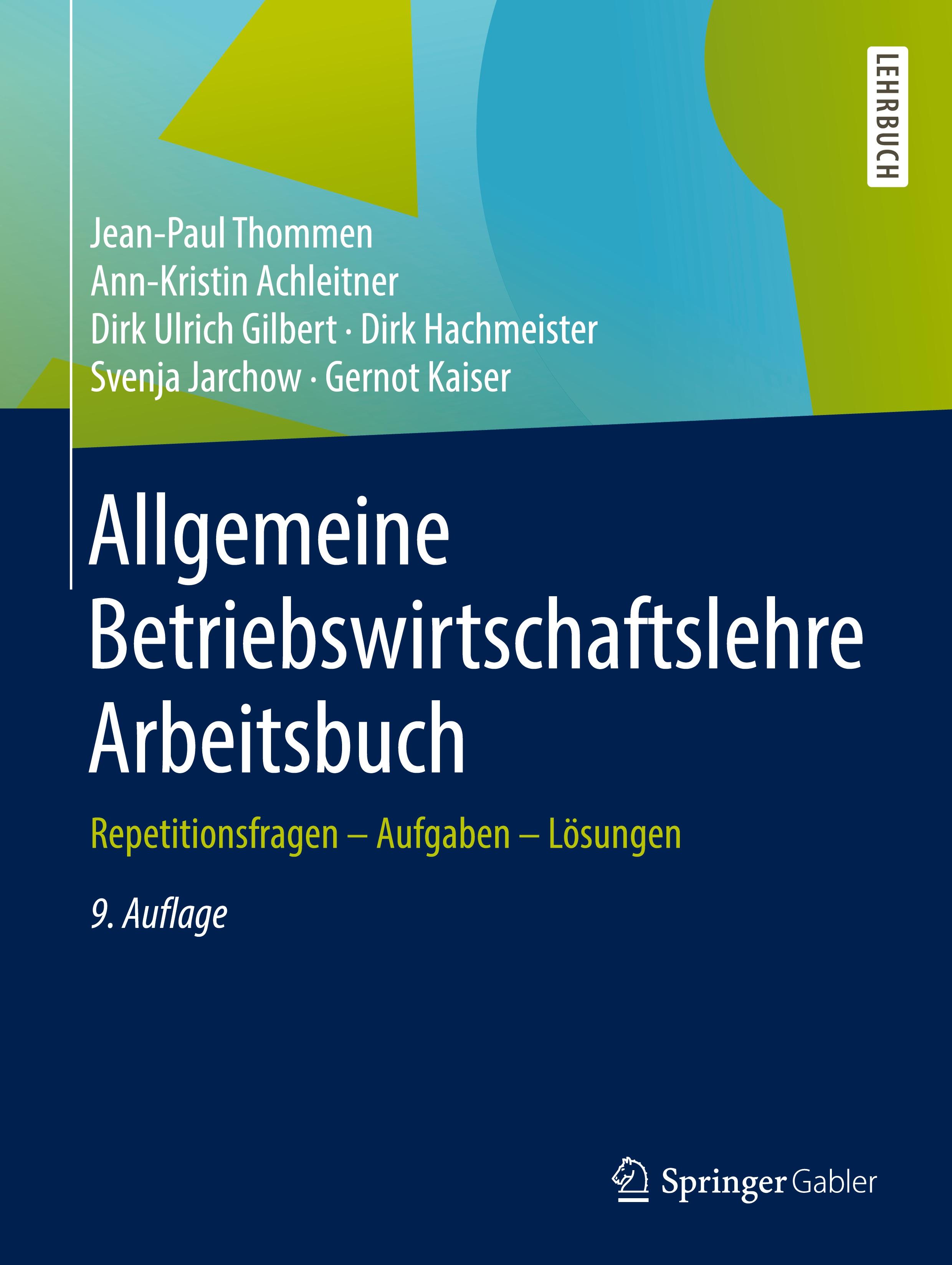 Allgemeine Betriebswirtschaftslehre Arbeitsbuch