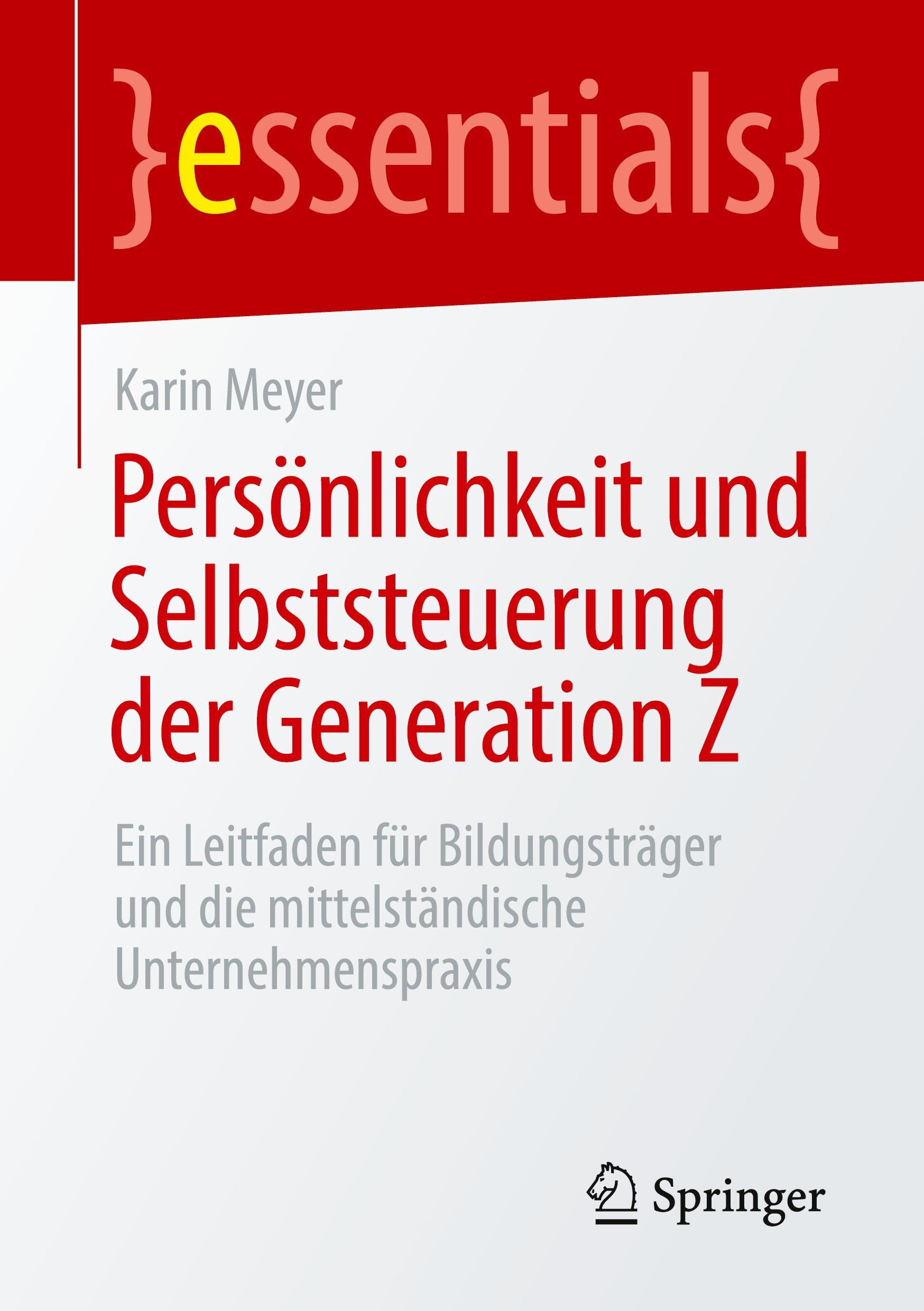 Persönlichkeit und Selbststeuerung der Generation Z