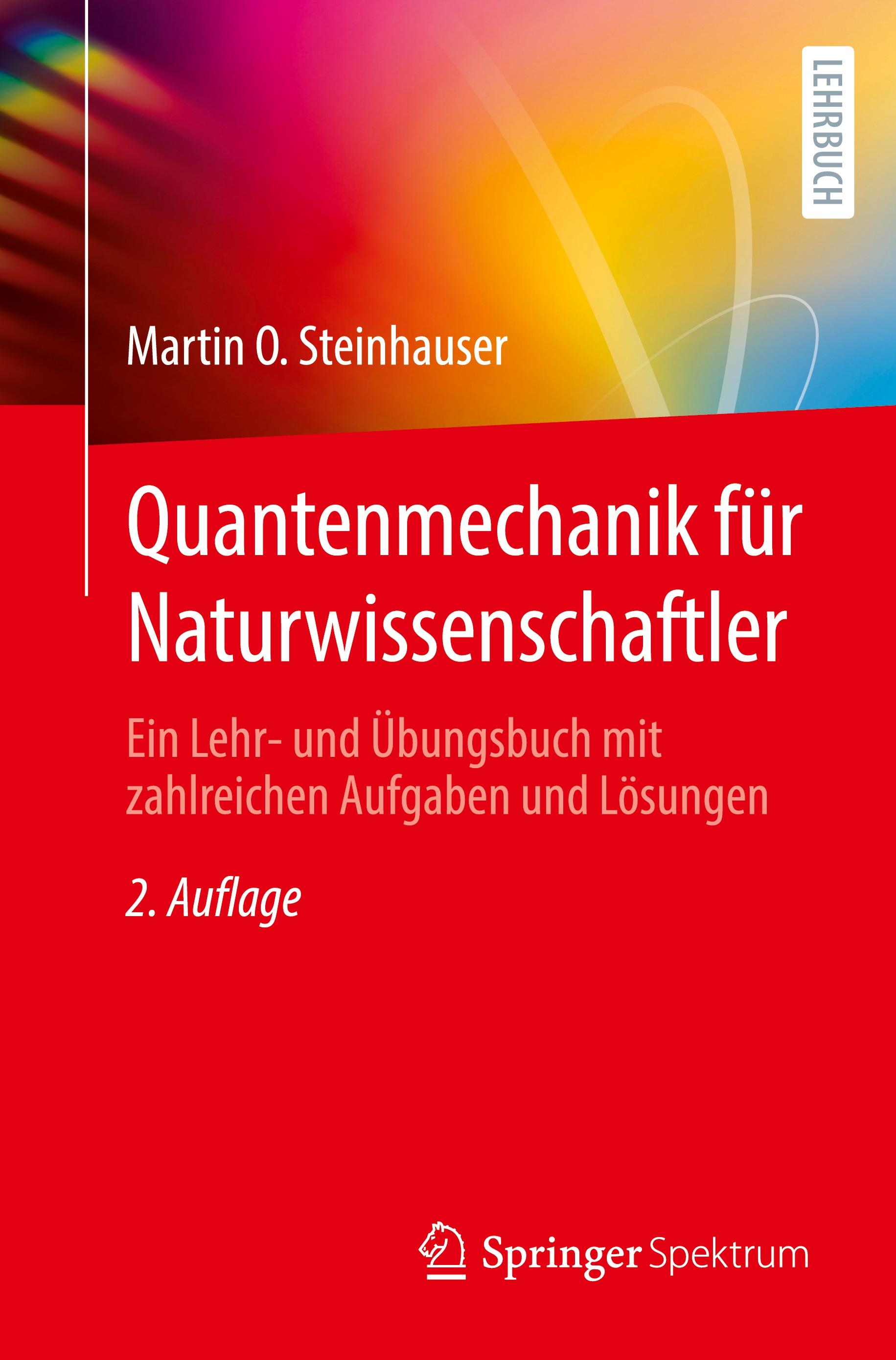 Quantenmechanik für Naturwissenschaftler