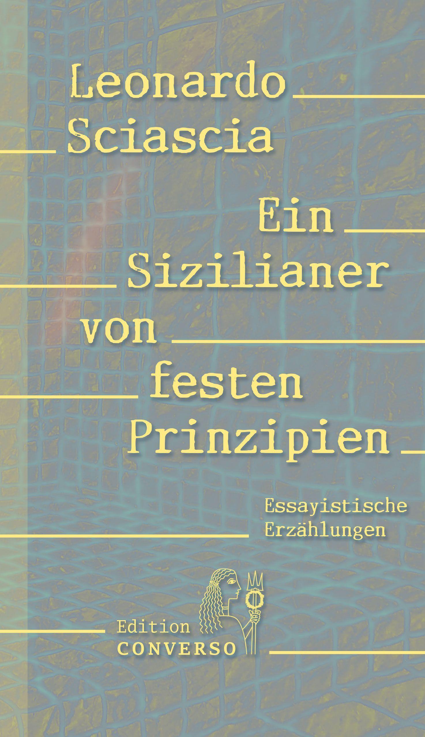 Ein Sizilianer von festen Prinzipien