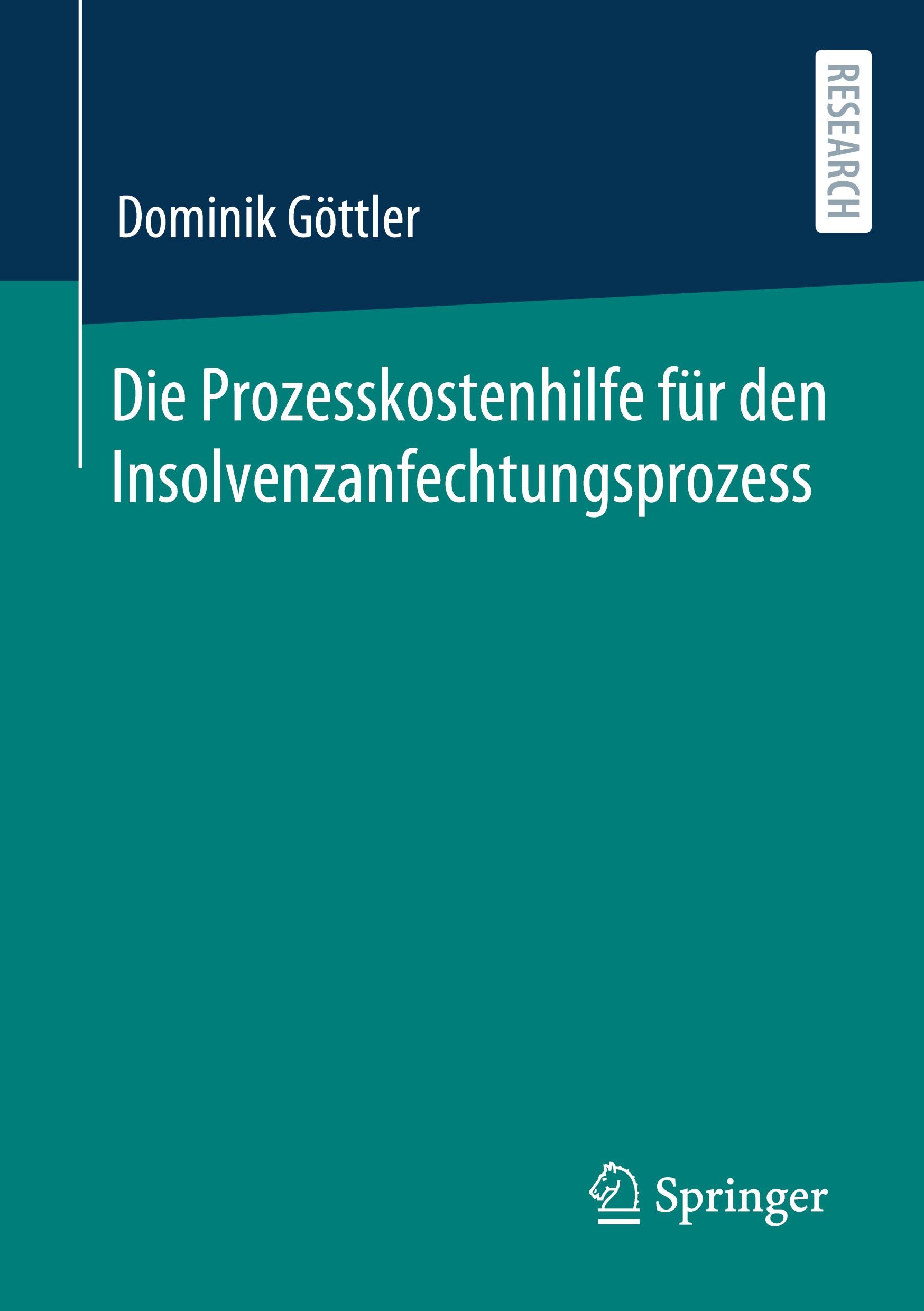 Die Prozesskostenhilfe für den Insolvenzanfechtungsprozess