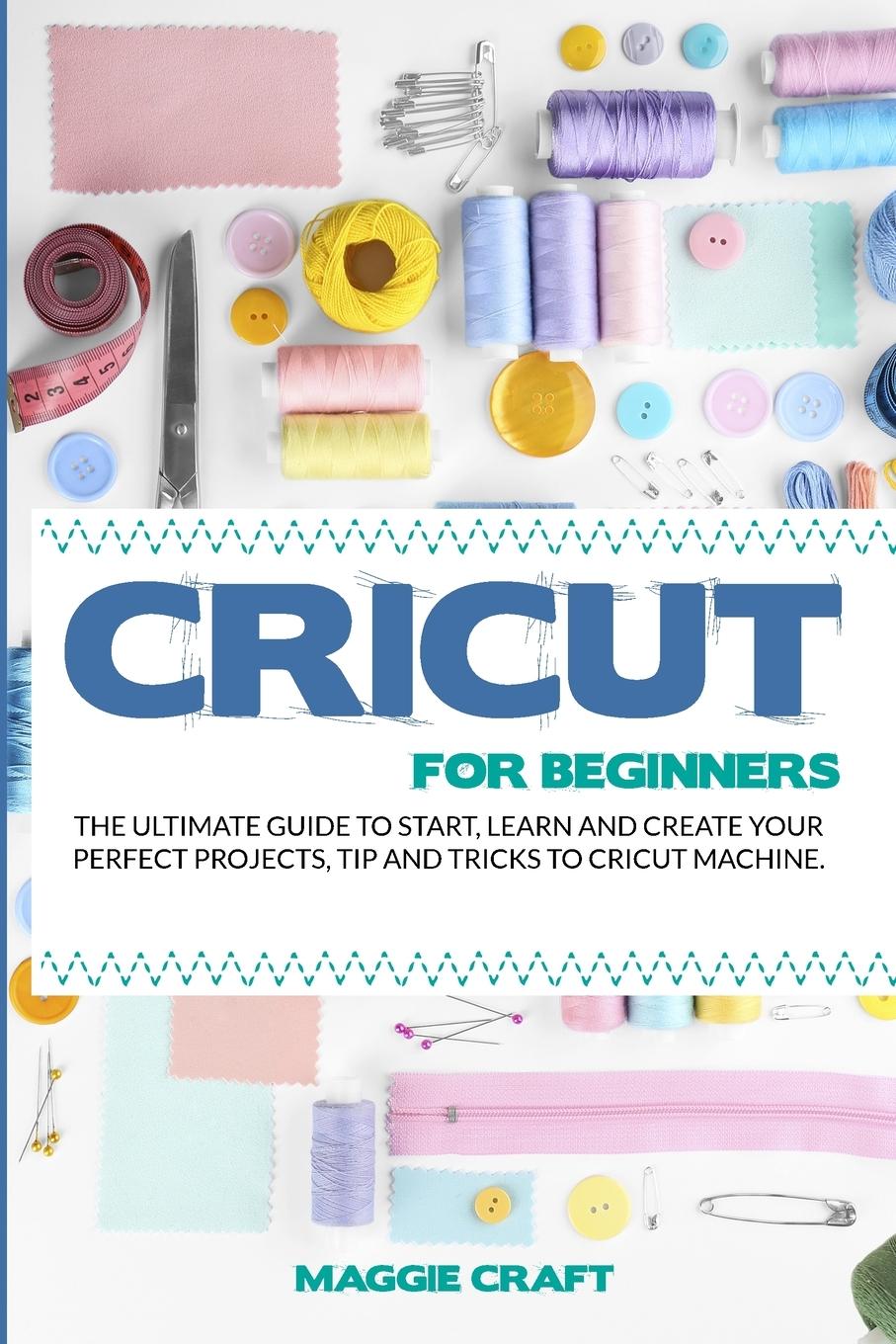 Cricut For Beginners