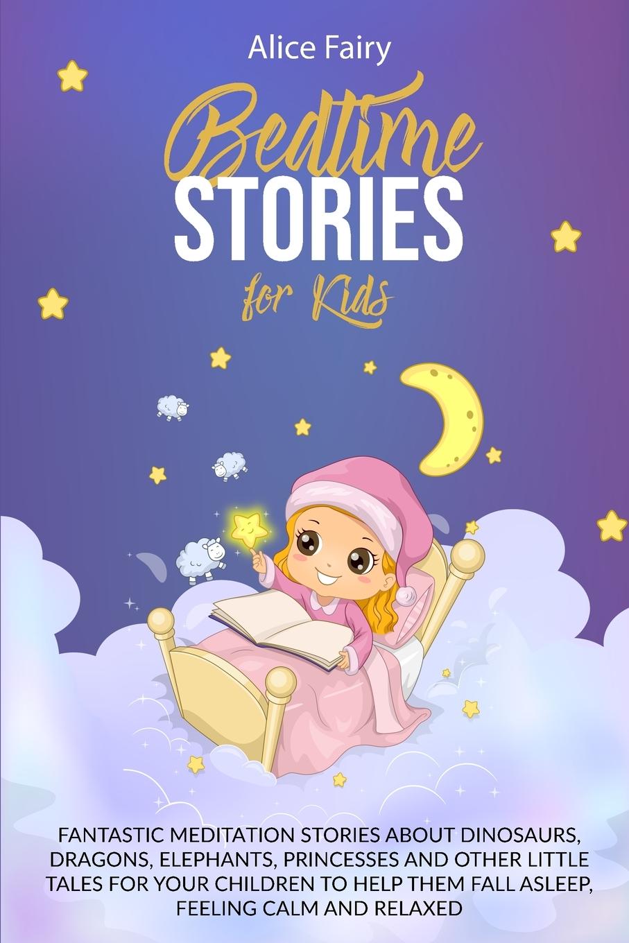 BEDTIME STORIES FOR KIDS