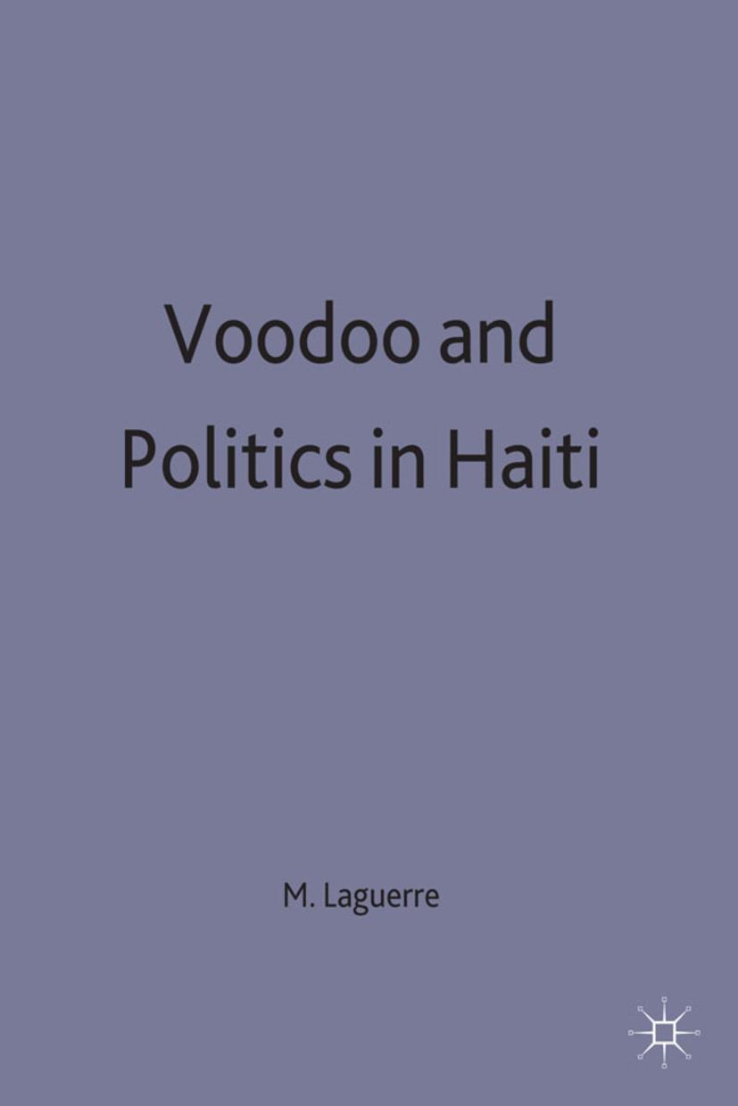 Voodoo and Politics in Haiti