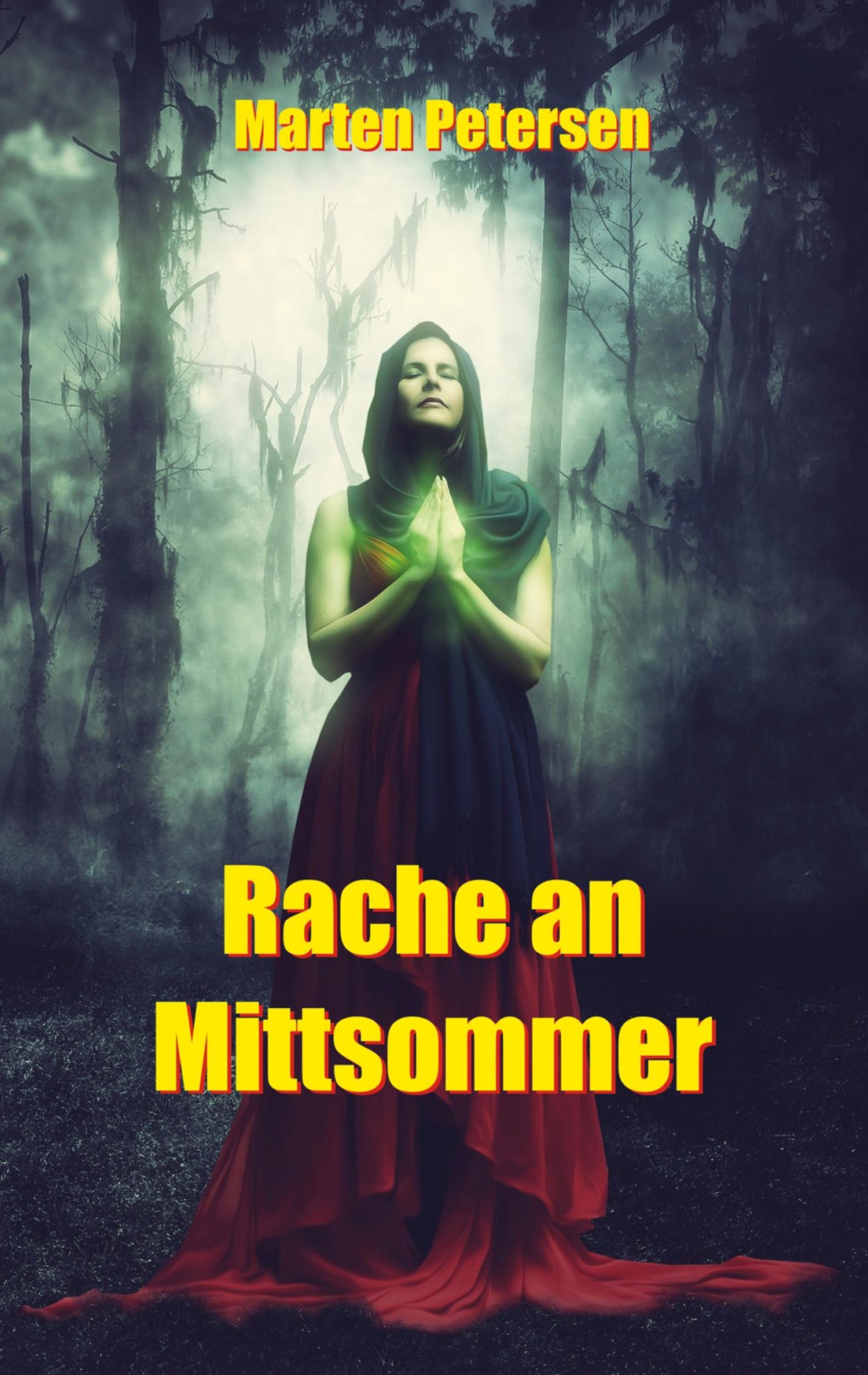 Rache an Mittsommer