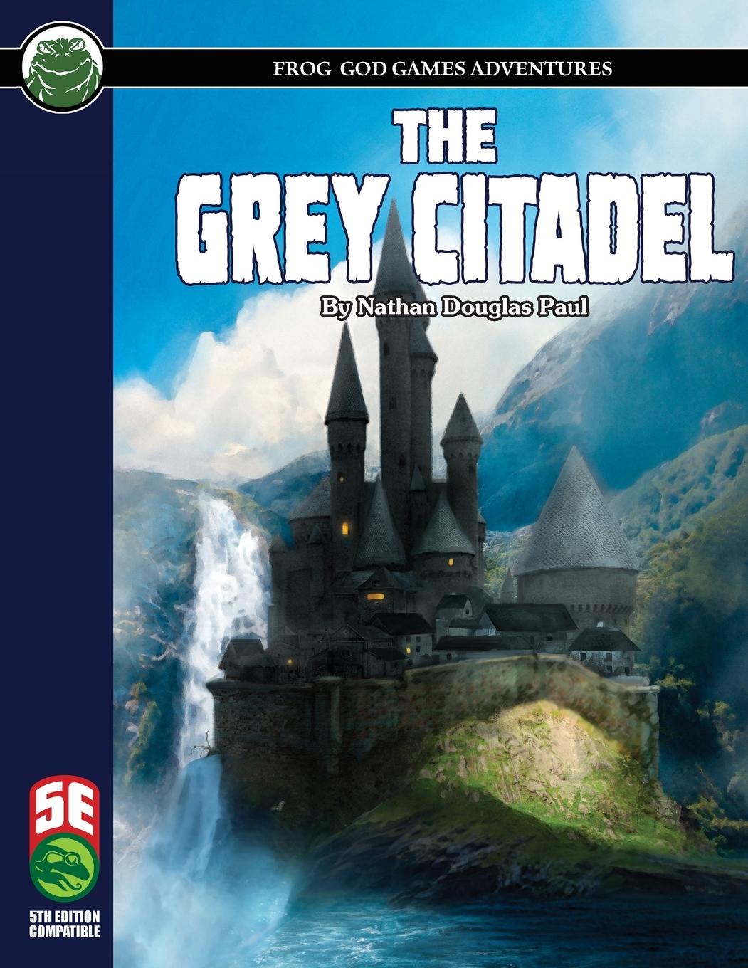 The Grey Citadel 5E