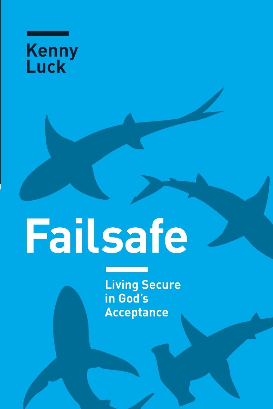 Failsafe