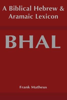 Biblical Hebrew and Aramaic Lexicon