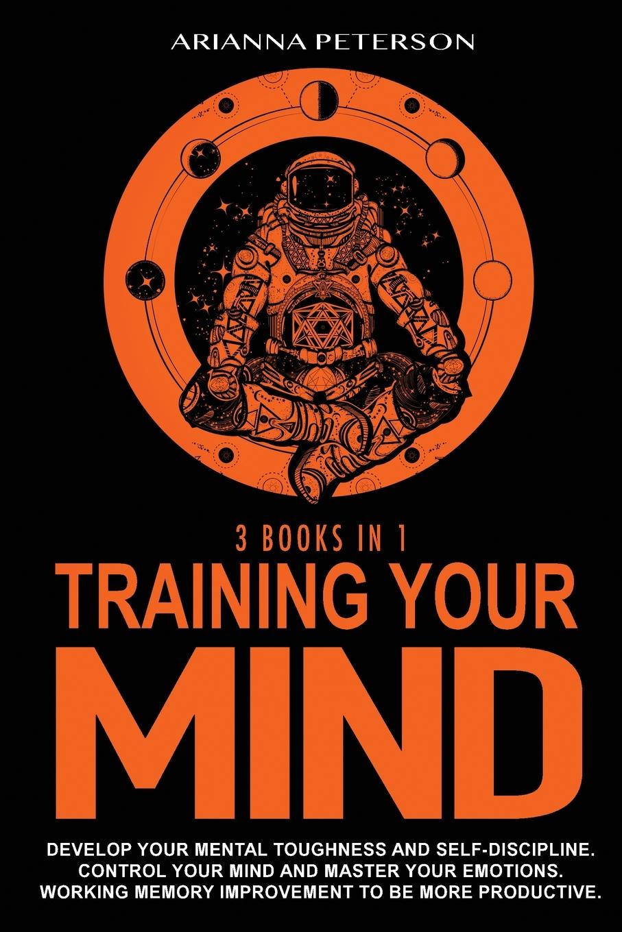 TRAINING YOUR MIND