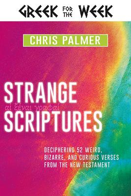 Strange Scriptures