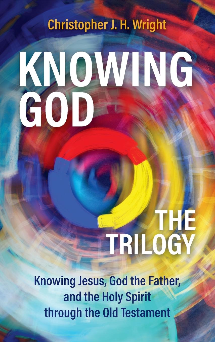 Knowing God - The Trilogy