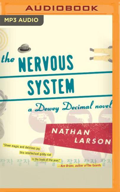 The Nervous System