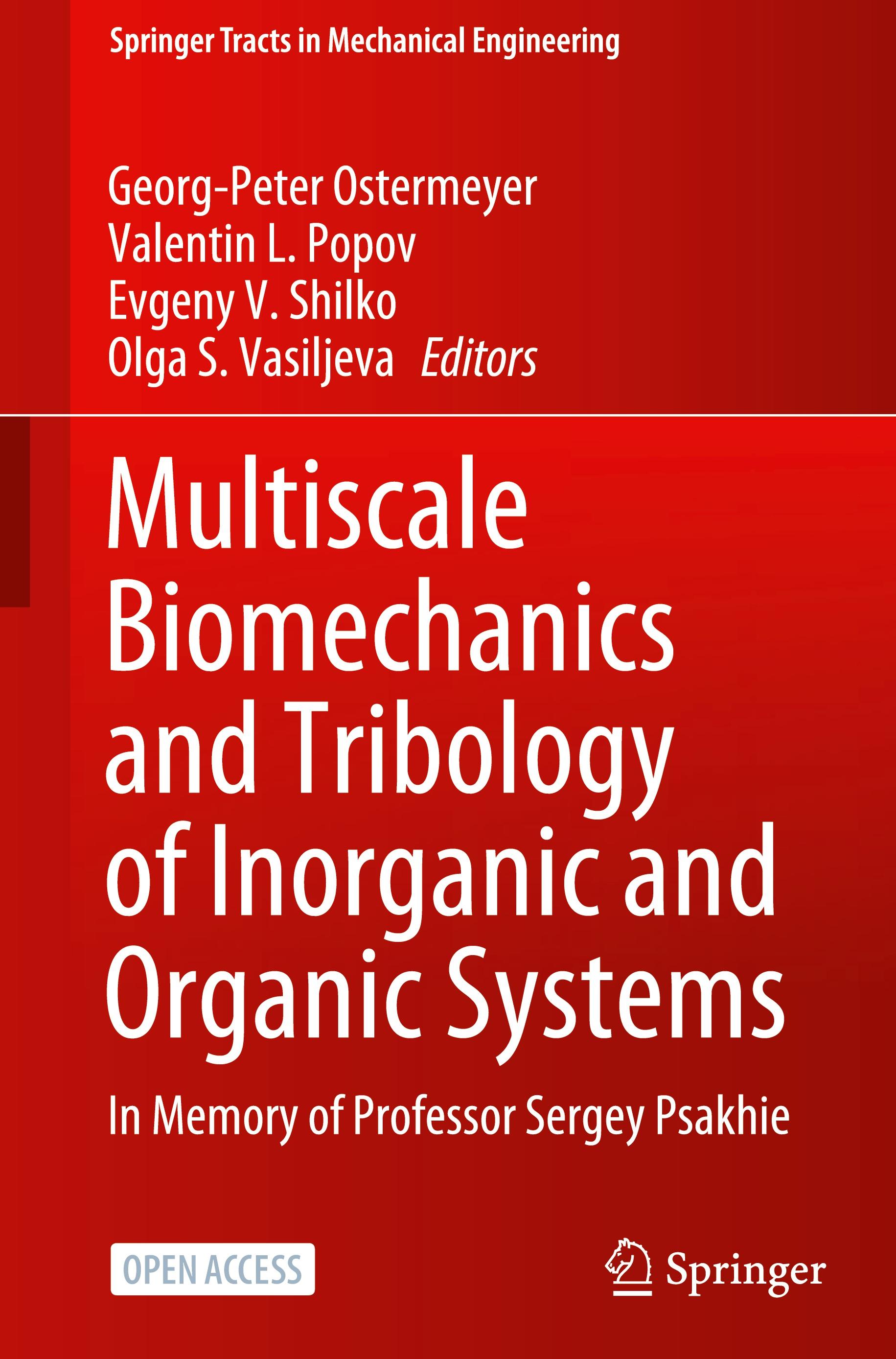 Multiscale Biomechanics and Tribology of Inorganic and Organic Systems