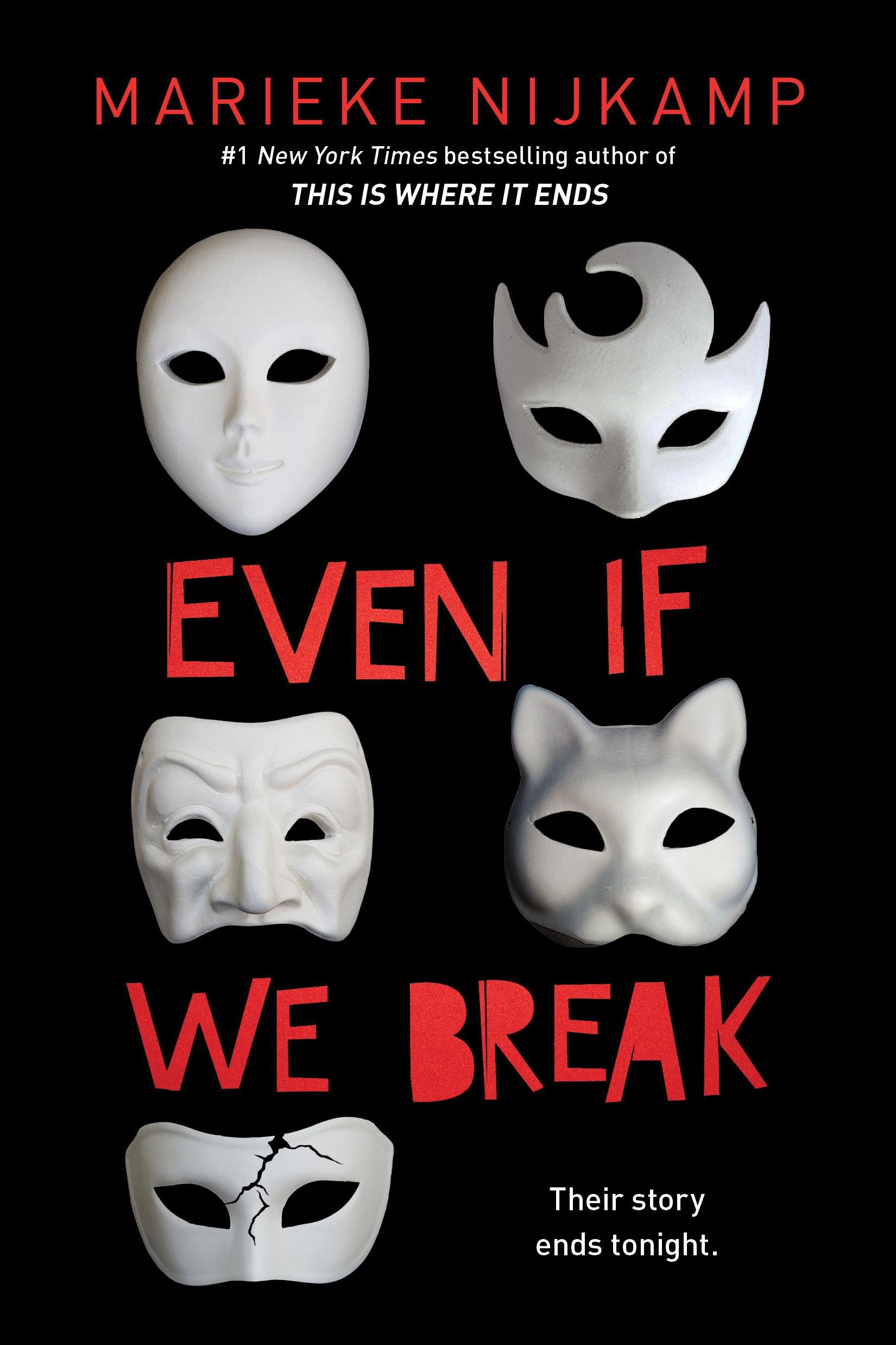 Even If We Break