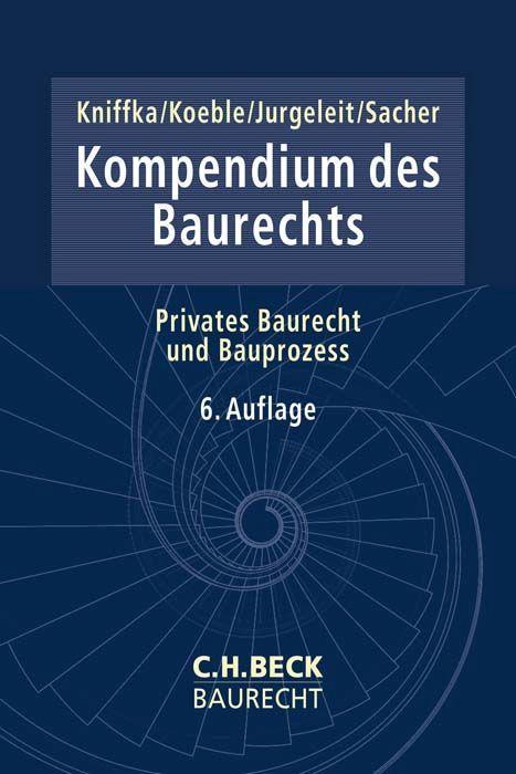 Kompendium des Baurechts