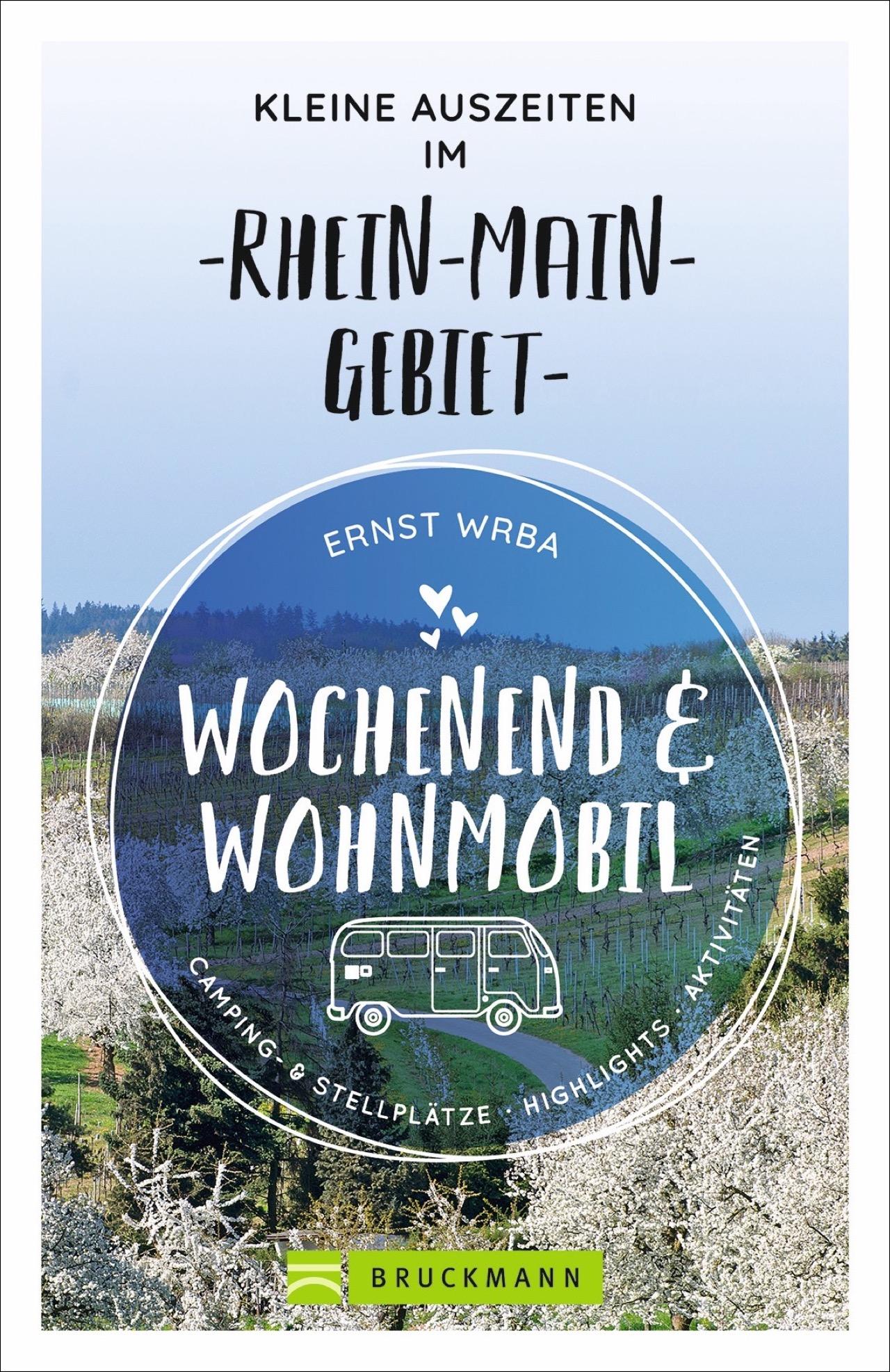 Wochenend und Wohnmobil - Kleine Auszeiten im Rhein-Main-Gebiet