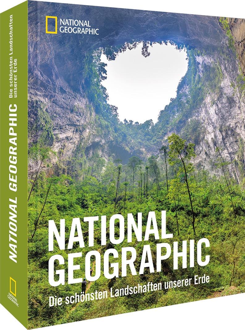 National Geographic - Die schönsten Landschaften unserer Erde