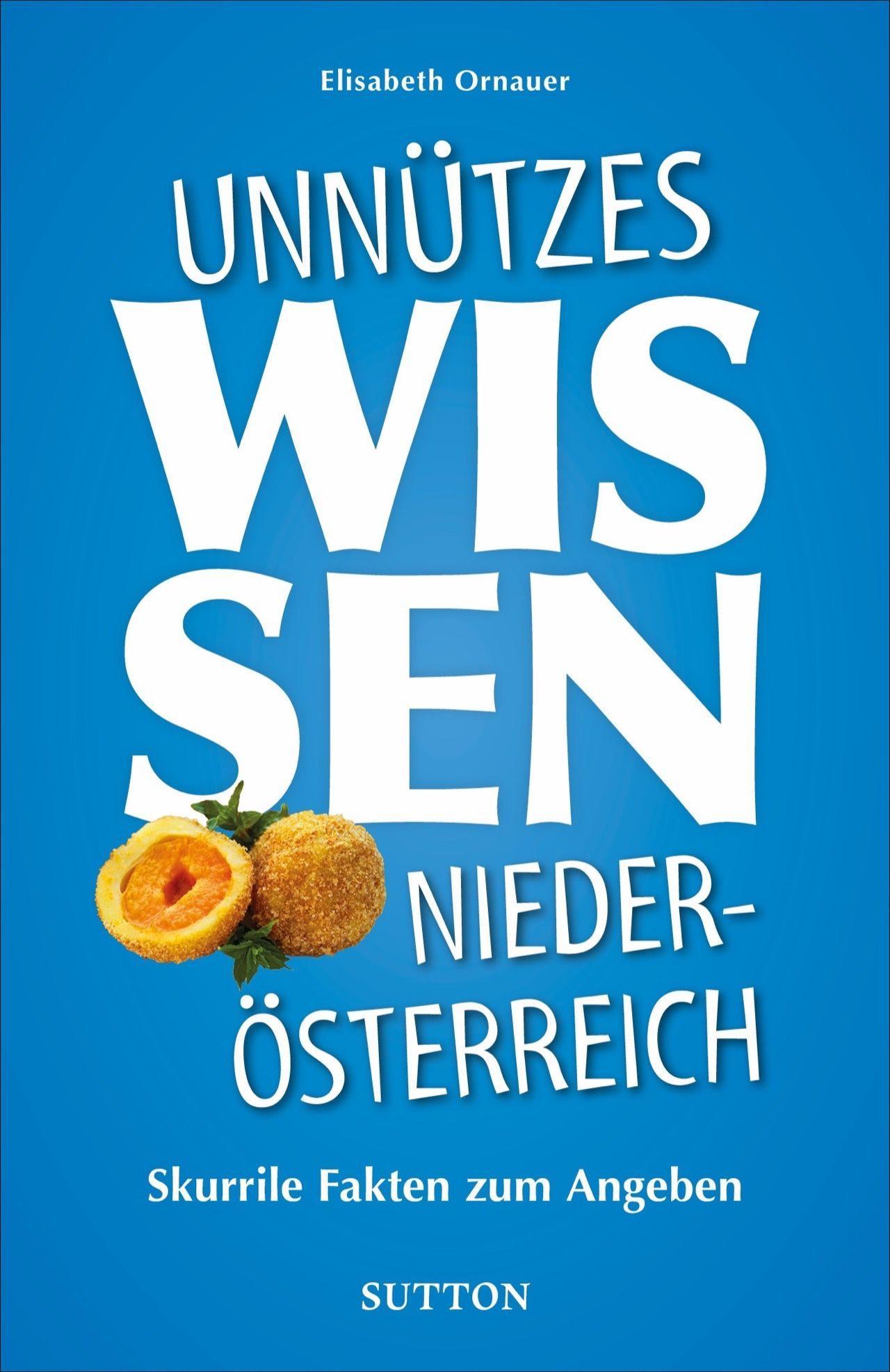 Unnützes Wissen Niederösterreich