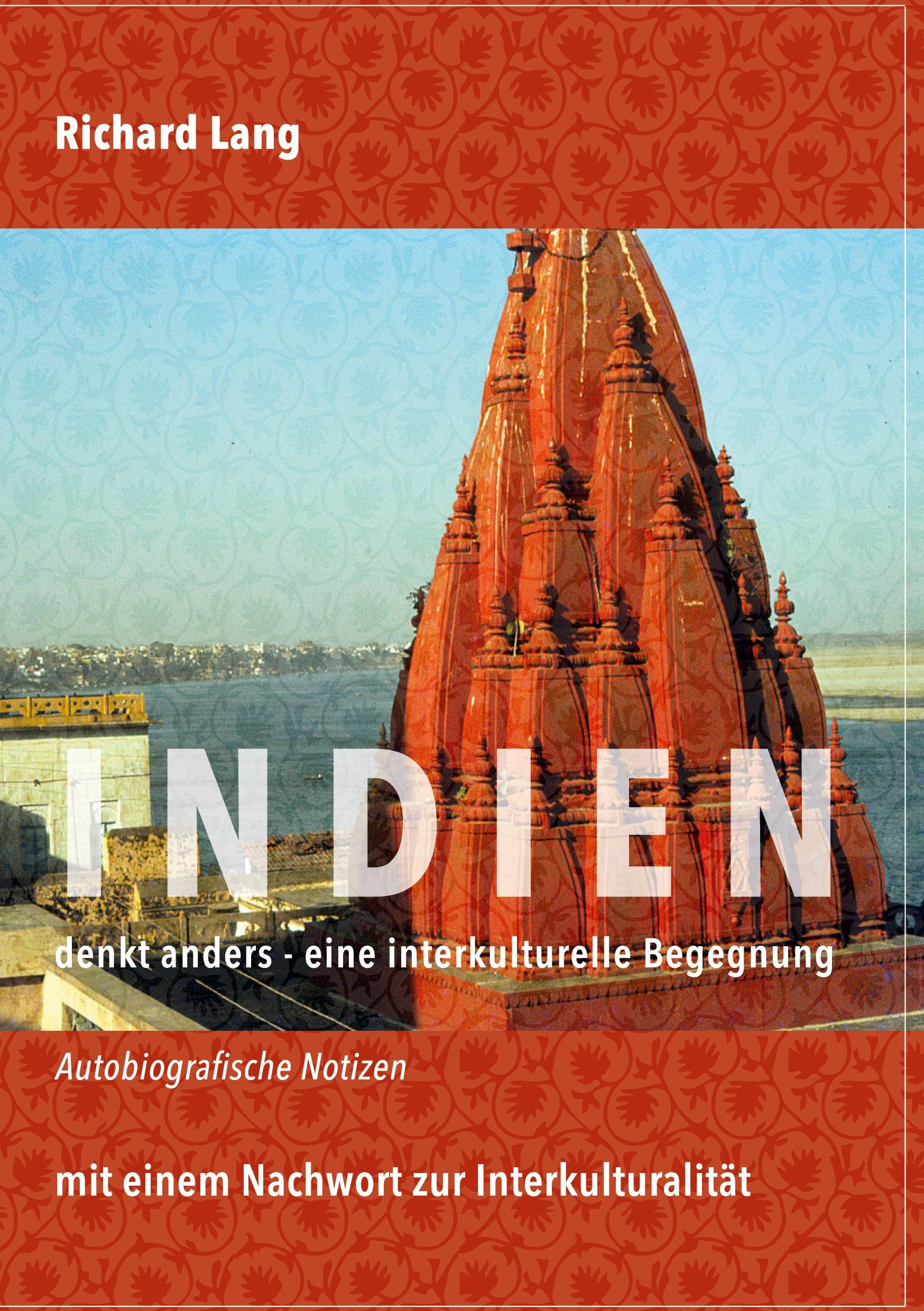 Indien denkt anders - eine interkulturelle Begegnung