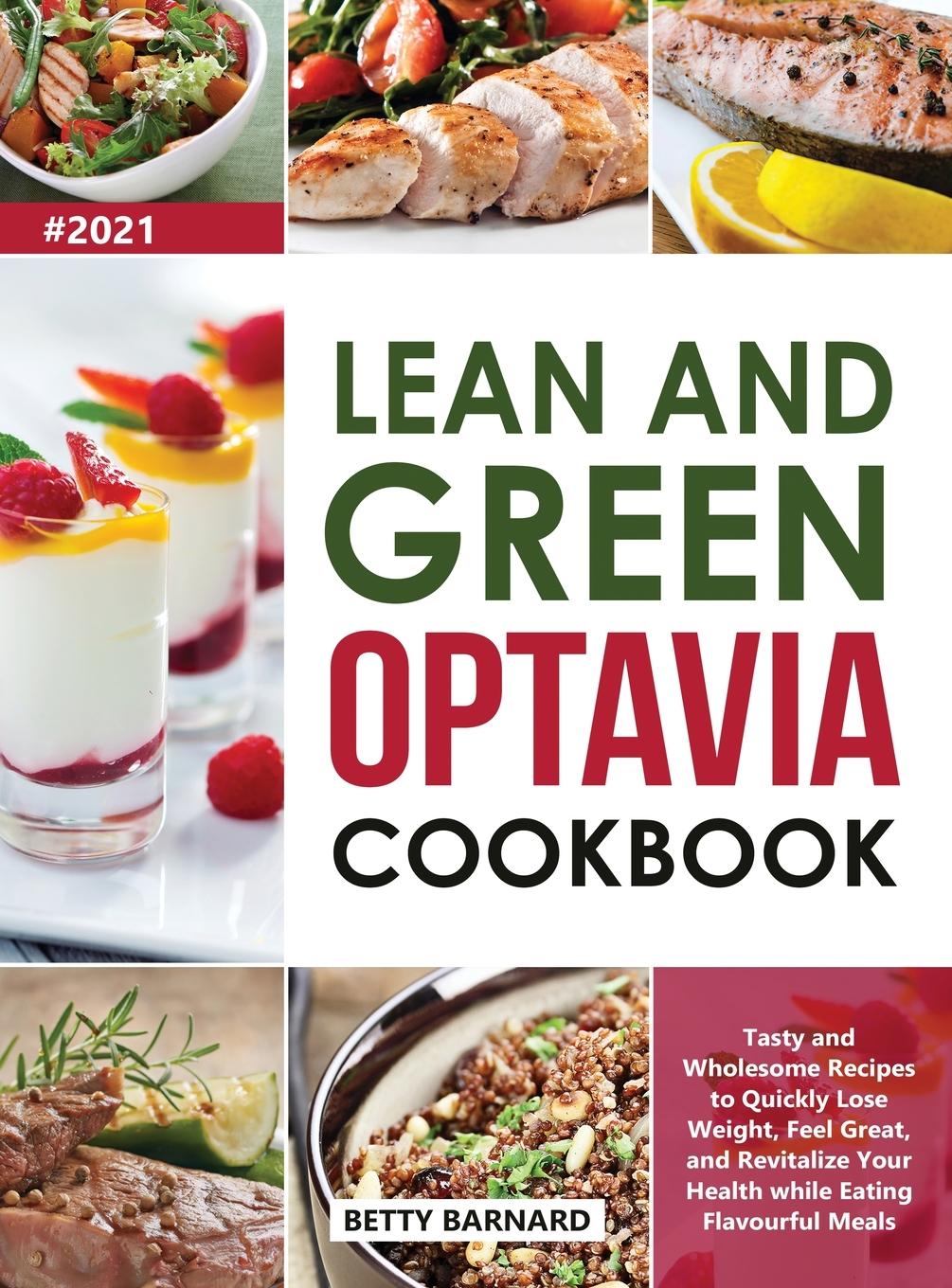 Lean and Green Optavia Cookbook