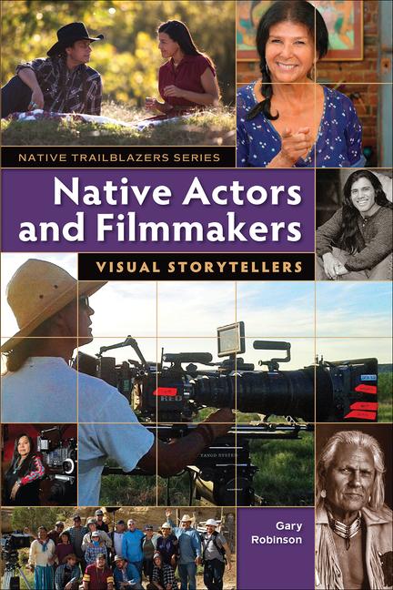 Native Actors and Filmmakers