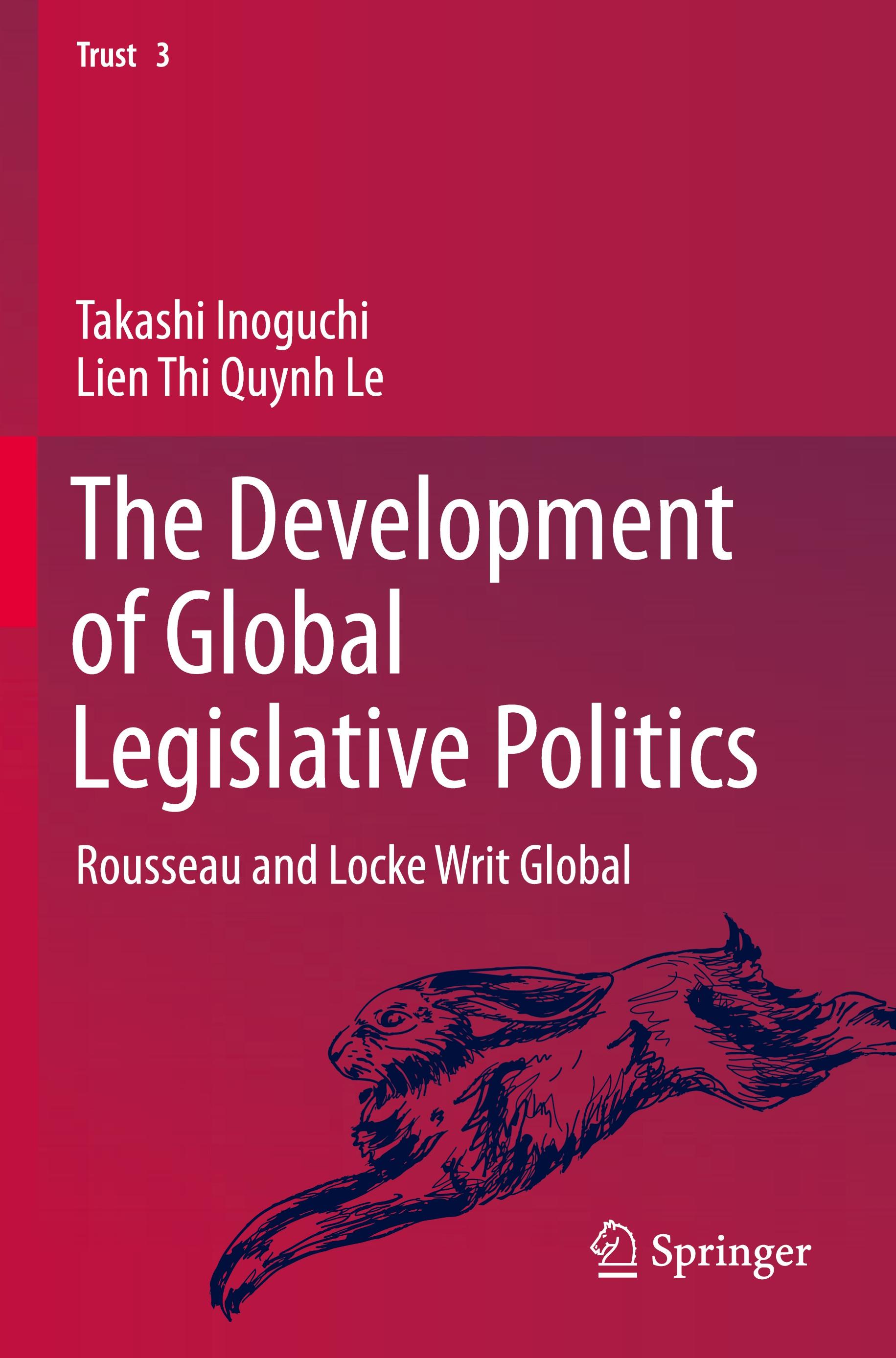 The Development of Global Legislative Politics