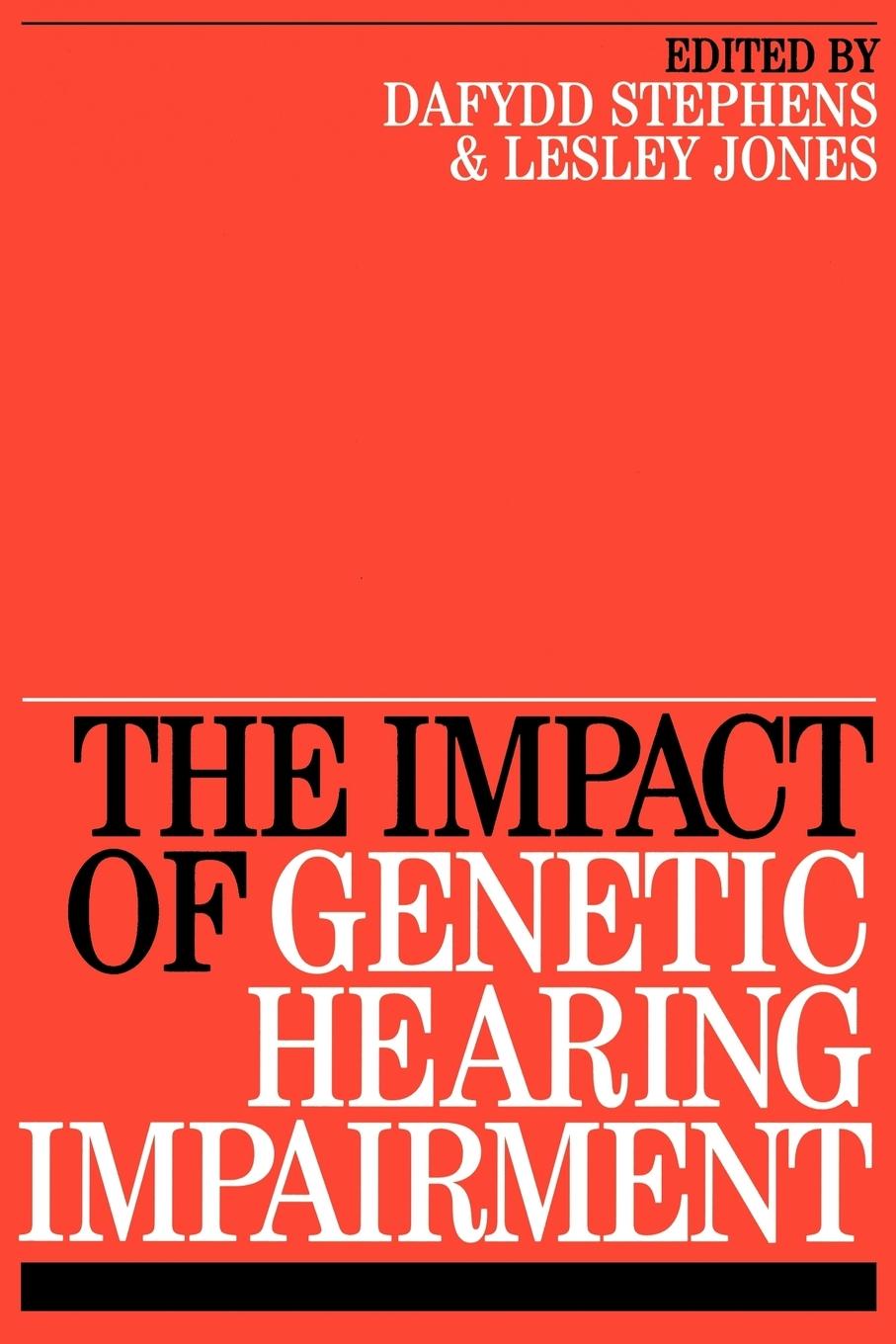 Impact of Genetic Hearing Impairment