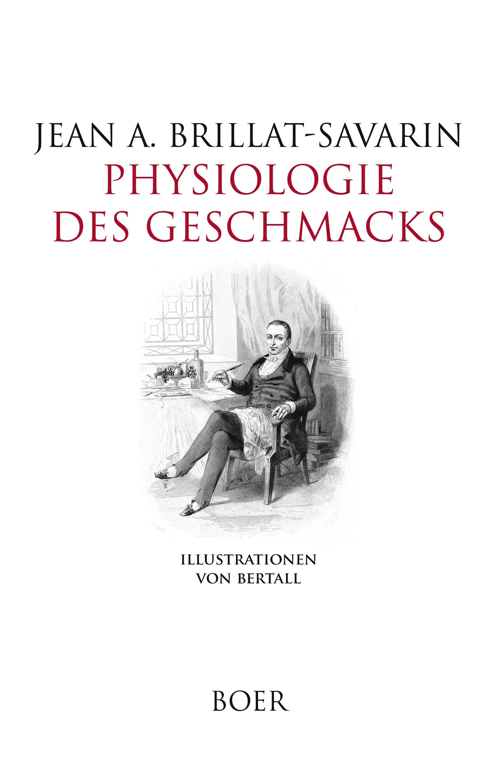 Physiologie des Geschmacks