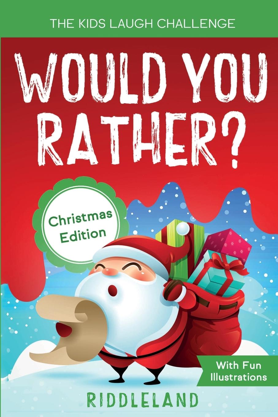 The Kids Laugh Challenge - Would You Rather? Christmas Edition