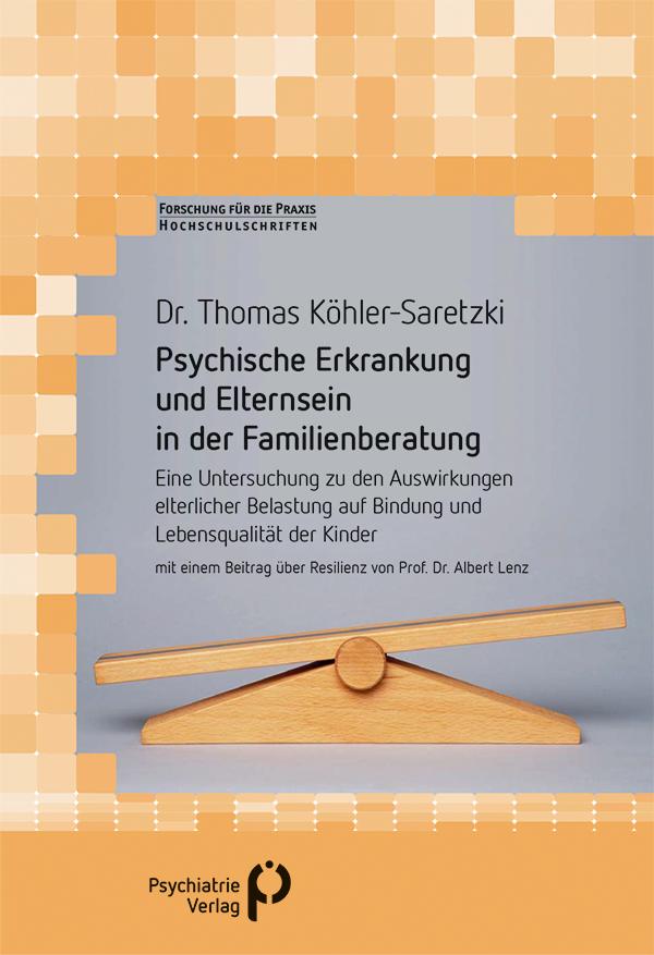 Psychische Erkrankung und Elternsein in der Familienberatung